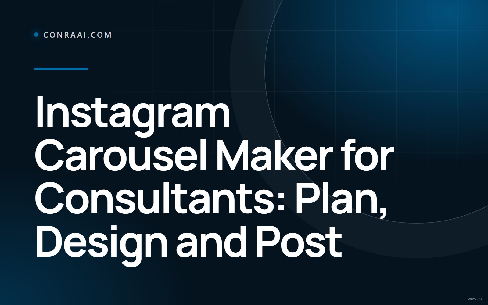 Instagram Carousel Maker for Consultants: Plan, Design and Post